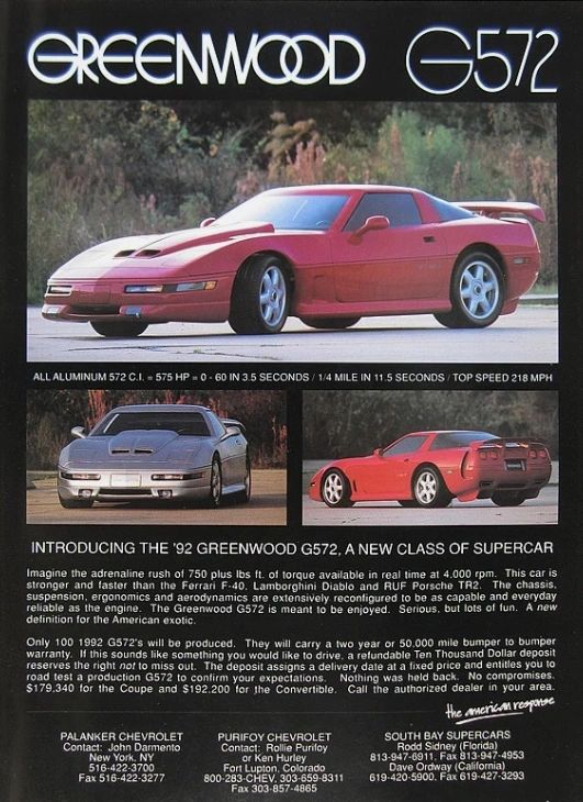 The 1992 Greenwood G572 was nothing short of an American supercar. Built on the foundation of the C4 Corvette, John Greenwood’s team transformed it into a high-speed weapon with an all-aluminum 572 cubic-inch V8 producing 575 horsepower and a staggering 750 lb-ft of torque. The result was world-class performance: 0–60 mph in just 3.5 seconds, a quarter-mile in 11.5 seconds, and a top speed of 218 mph—numbers that rivaled or exceeded exotic legends like Ferrari’s F40 and Lamborghini’s Diablo. With heavily reworked suspension, aerodynamics, and chassis tuning, the G572 was designed to be as refined as it was fast. Limited to just 100 examples, each carrying a $179,340 base price for the coupe and $192,200 for the convertible, the Greenwood G572 cemented itself as one of the most extreme, exclusive Corvettes of its era—a bold American answer to Europe’s best.