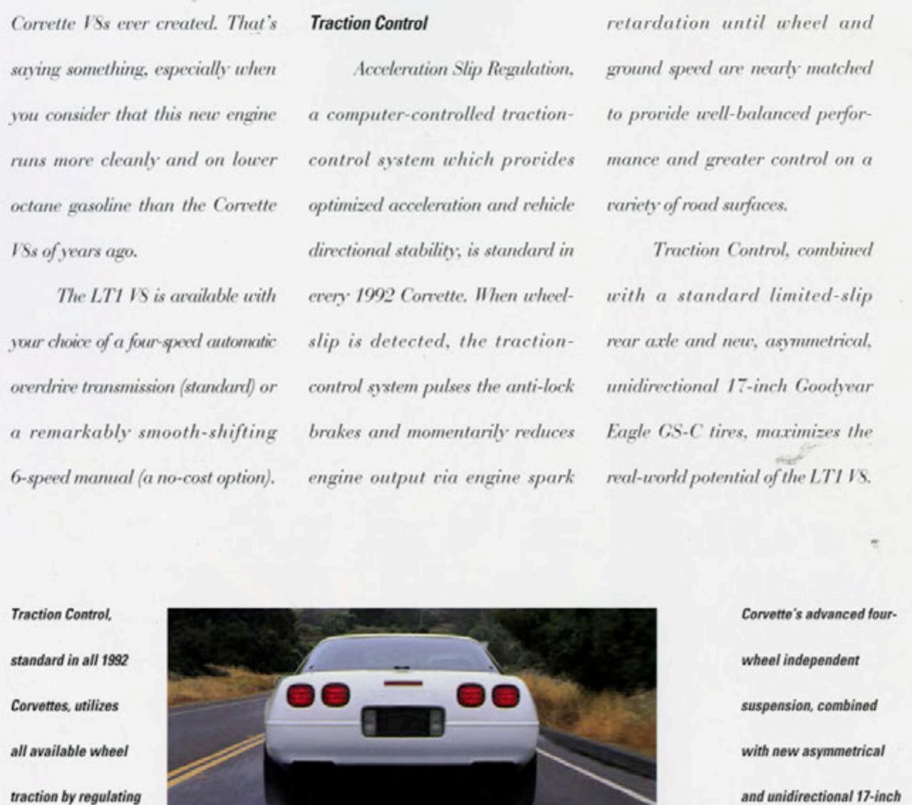 Page 18 of Chevrolet’s 1992 Corvette brochure highlighting Acceleration Slip Regulation (ASR). Standard on every ’92 Corvette, ASR worked with ABS, spark control, and braking to reduce wheel slip, delivering optimized traction and stability. Paired with the limited-slip differential and new 17-inch Goodyear Eagle GS-C tires, it maximized the LT1’s performance on real-world roads. (Image courtesy of GM Media LLC.)